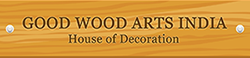 Good Wood Arts India - Furniture Manufacturers Delhi